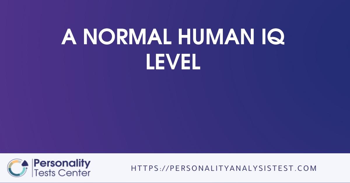 a normal human iq level