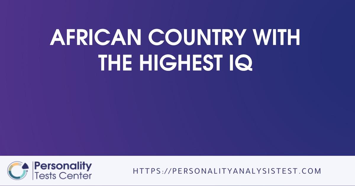 african country with the highest iq