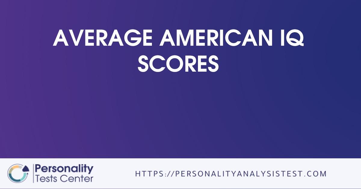 average american iq scores