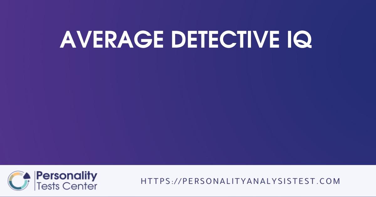 average detective iq
