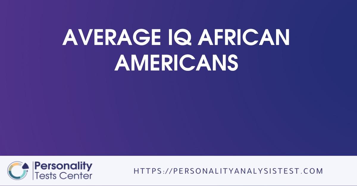 average iq african americans