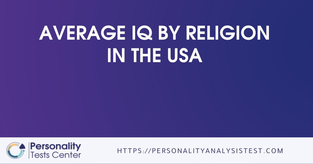 average iq by religion in the usa