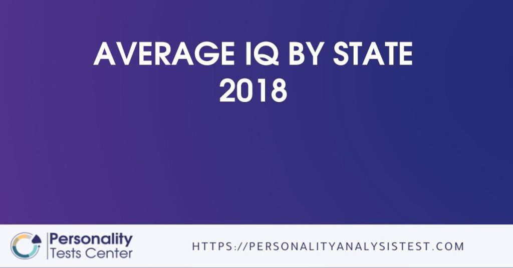 Average IQ By State 2018 Best Guide   Average Iq By State 2018 1024x536 