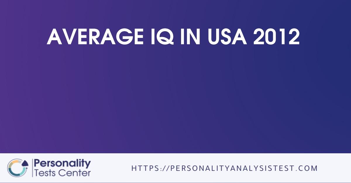 average iq in usa 2012