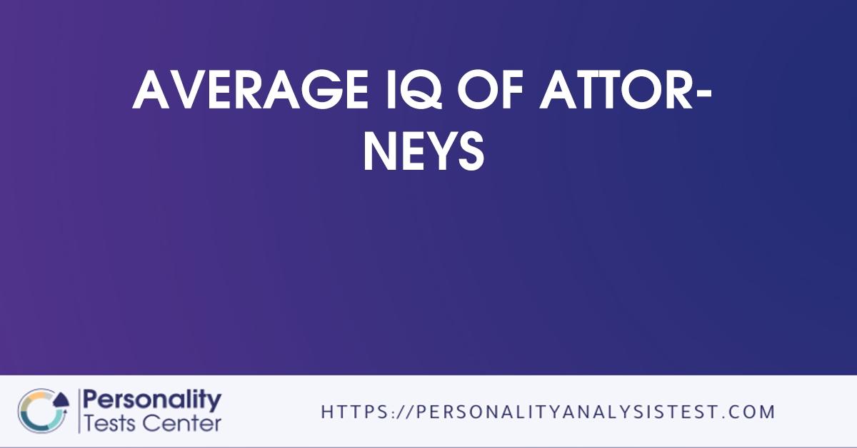 average iq of attorneys