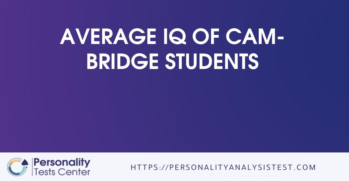 average iq of cambridge students