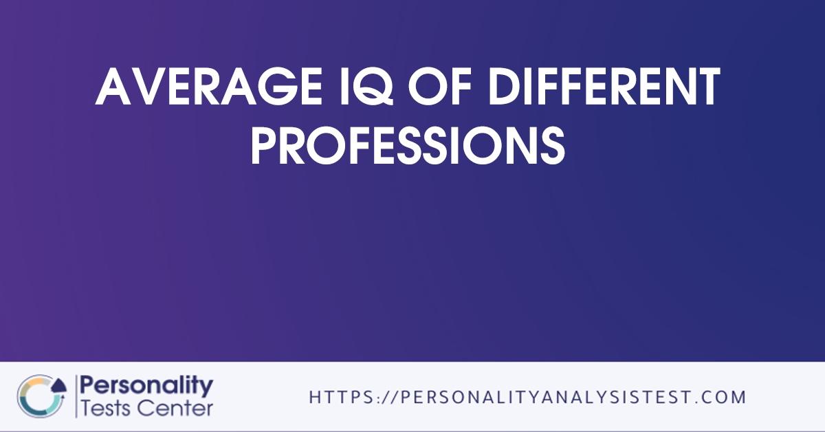 average iq of different professions