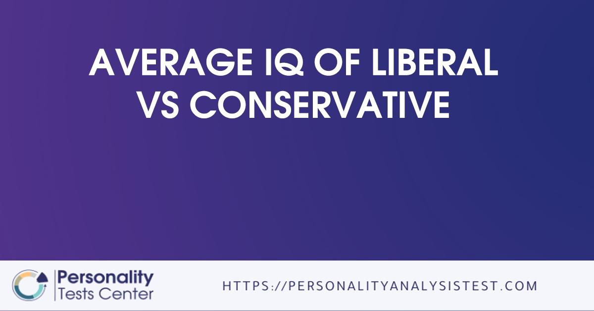 average iq of liberal vs conservative