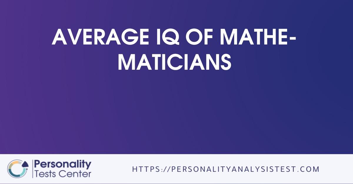 average iq of mathematicians