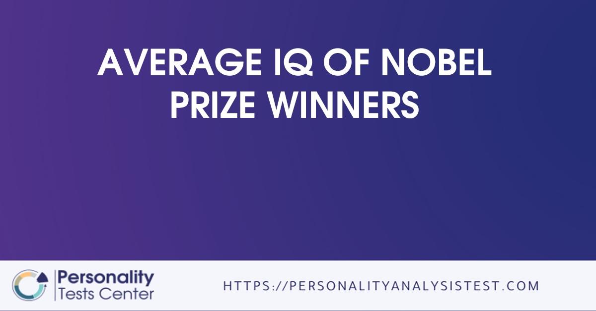 average iq of nobel prize winners