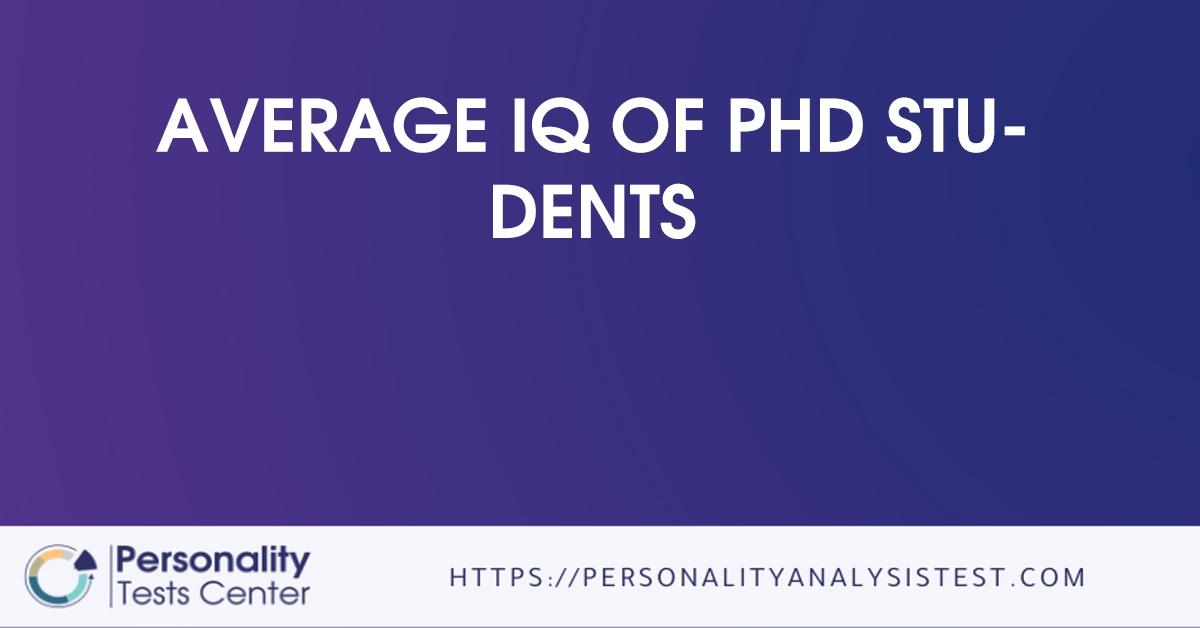 average iq of phd students