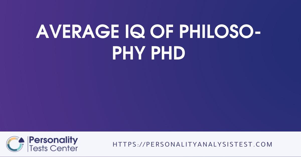 average-iq-of-philosophy-phd-best-guide