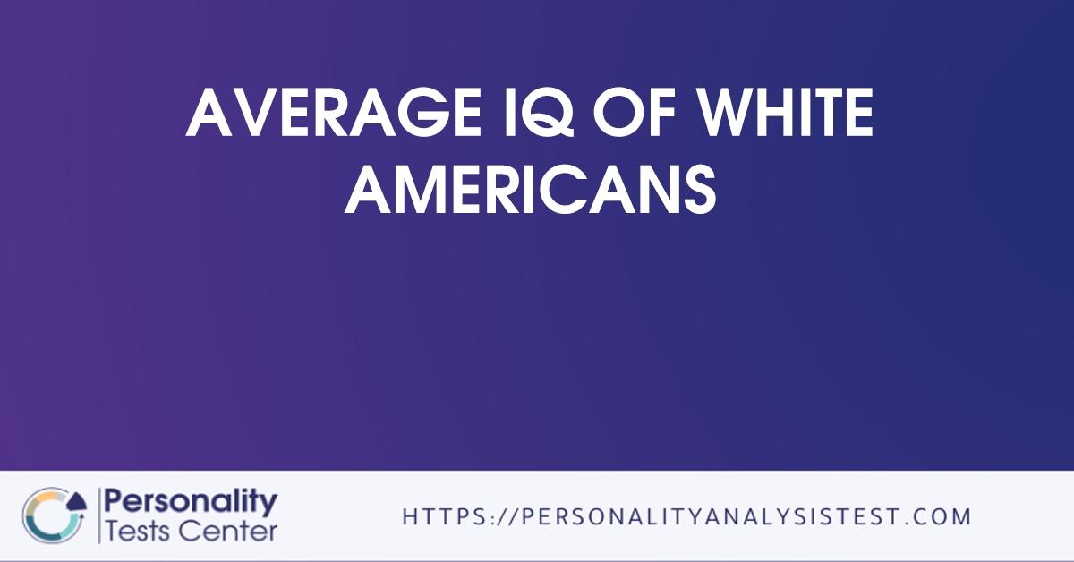 average iq of white americans