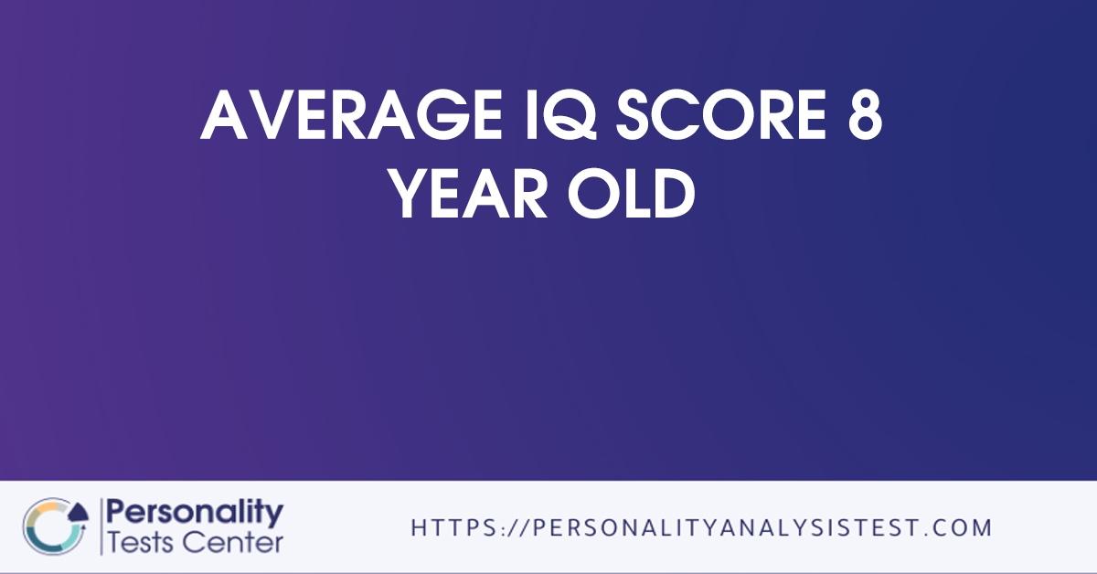 average iq score 8 year old