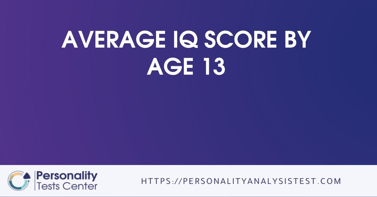 average iq score by age 13