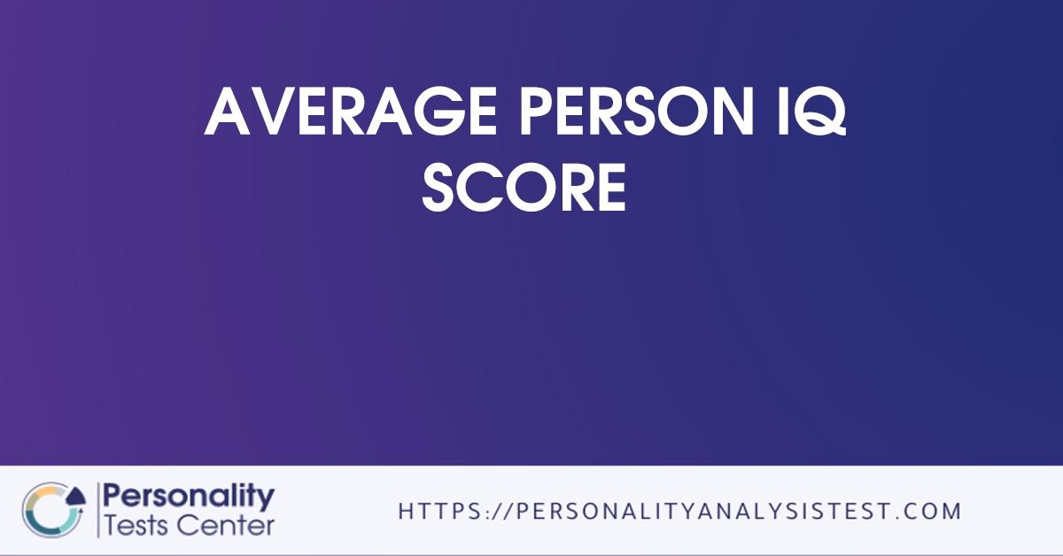 average person iq score