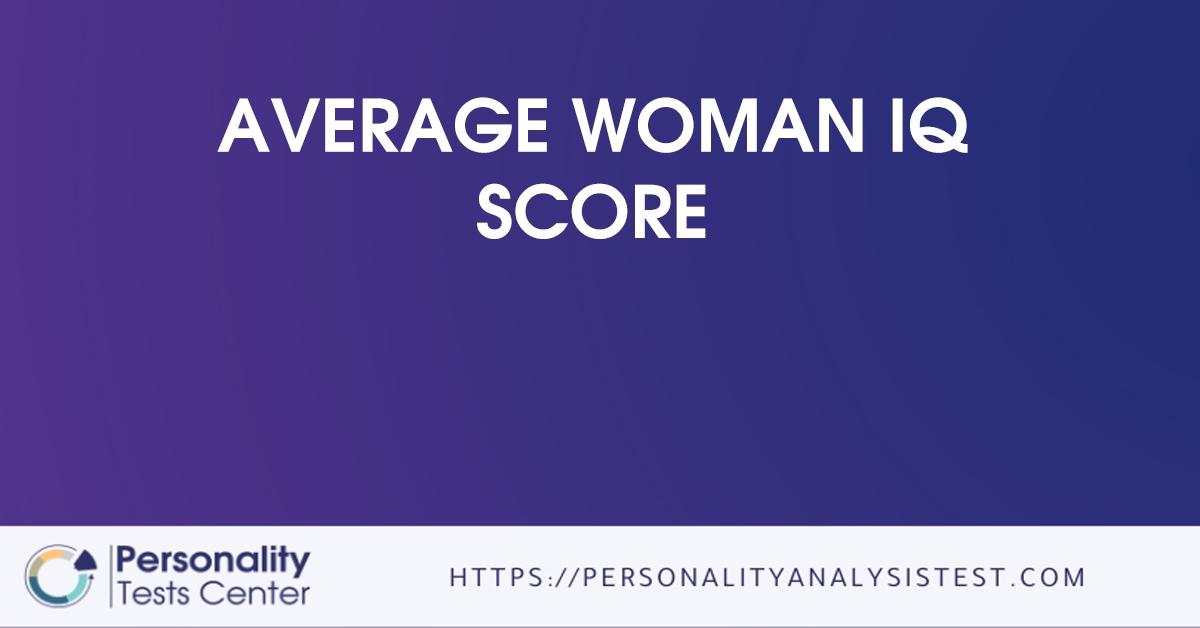 average woman iq score