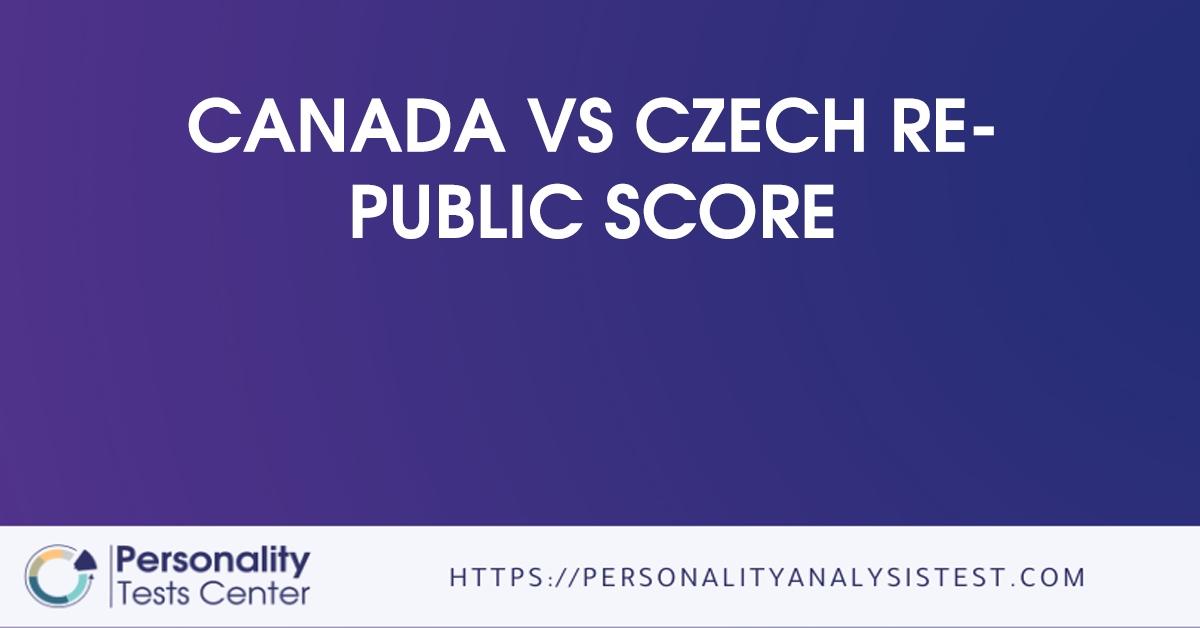 Canada Vs Czech Republic Score [Guide]