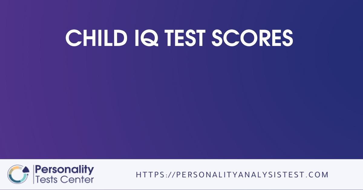 child iq test scores