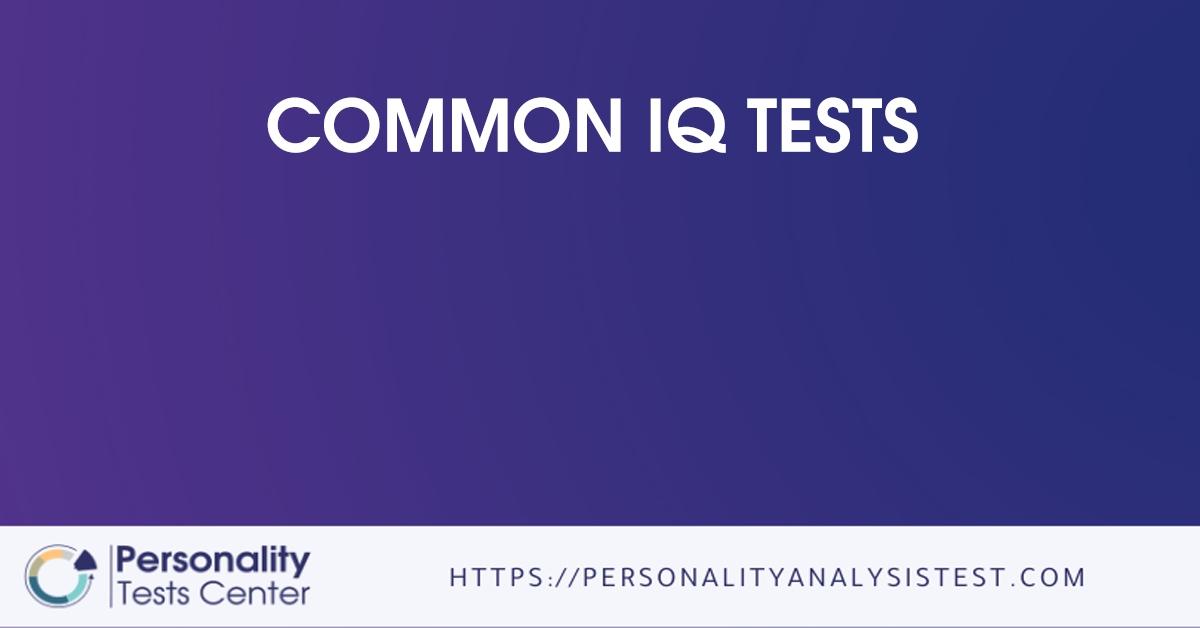 common iq tests
