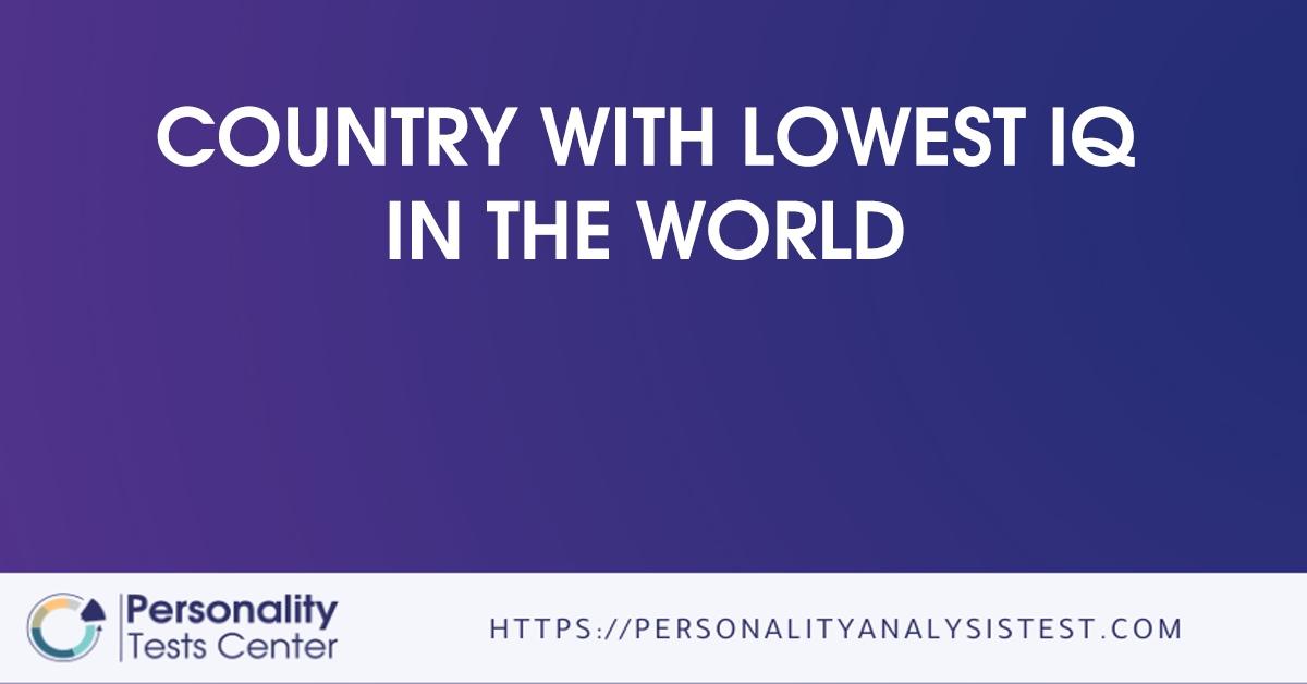 country with lowest iq in the world