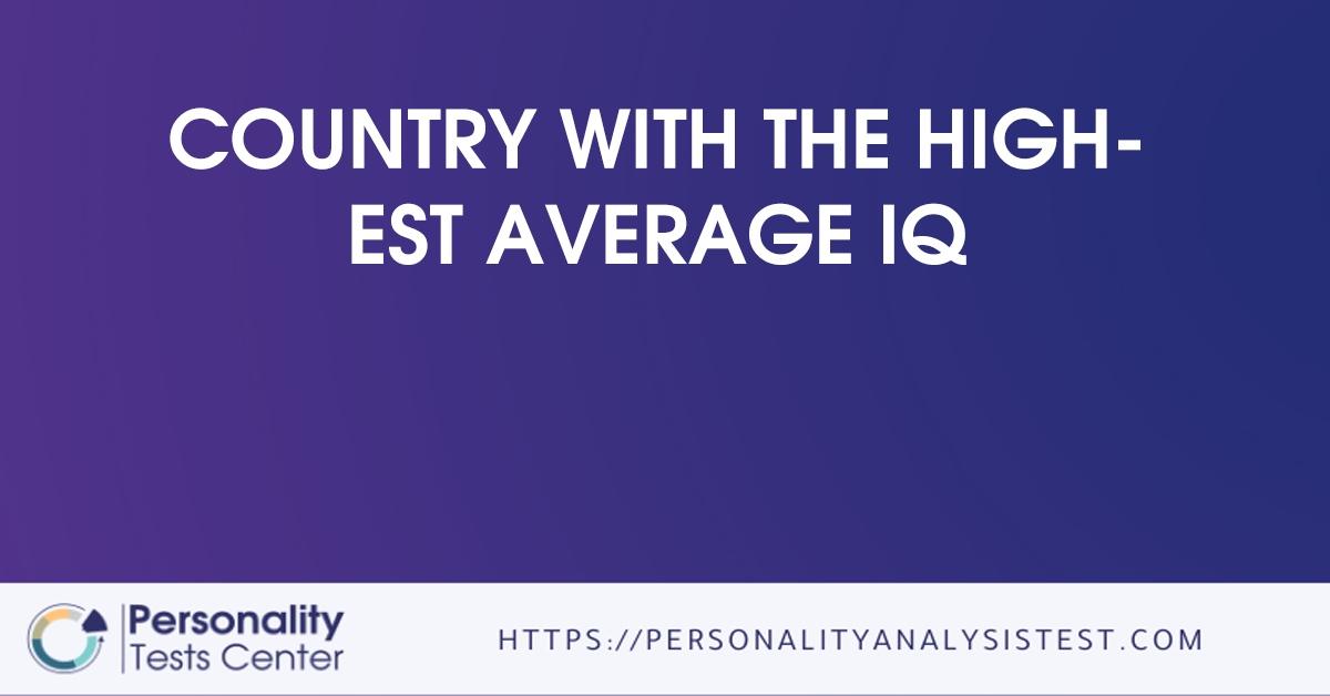 country with the highest average iq