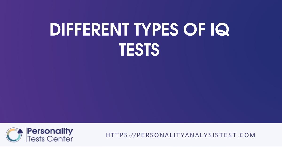 different types of iq tests