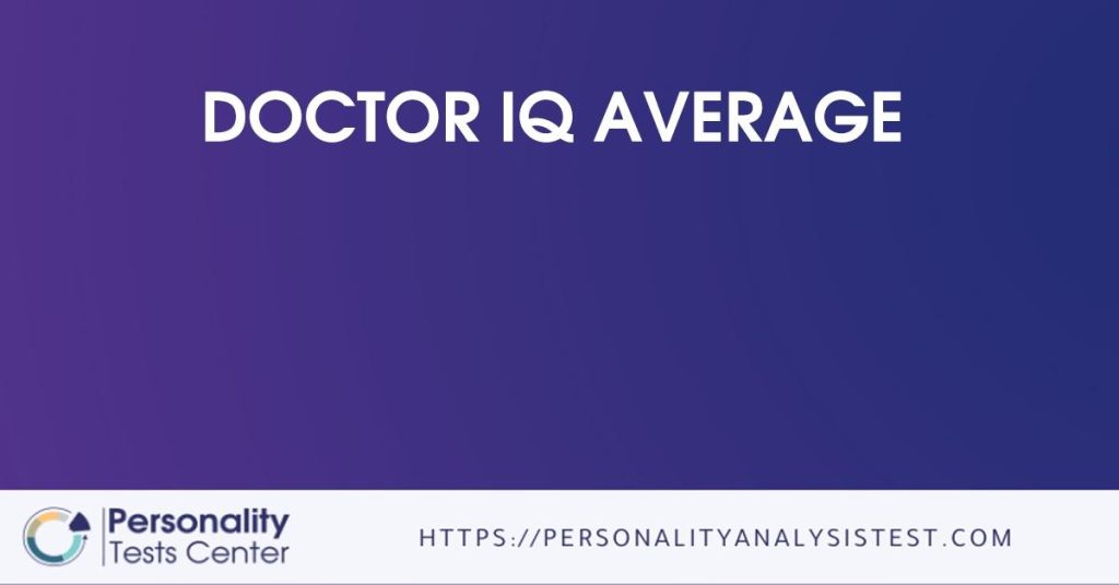 Doctor IQ Average Best Guide   Doctor Iq Average 1024x536 