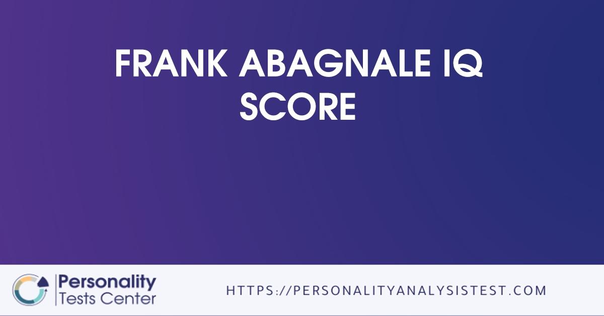 frank abagnale iq score