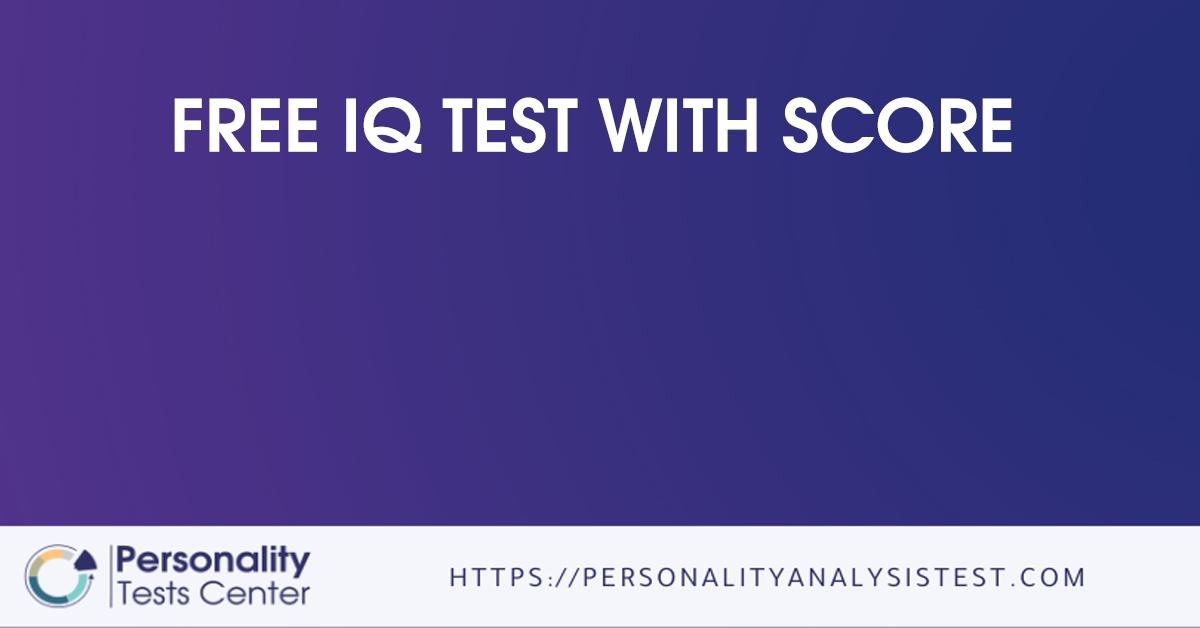 free iq test with score