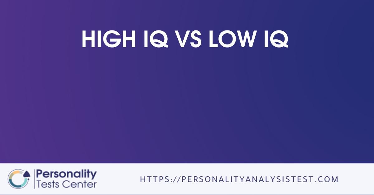 high iq vs low iq