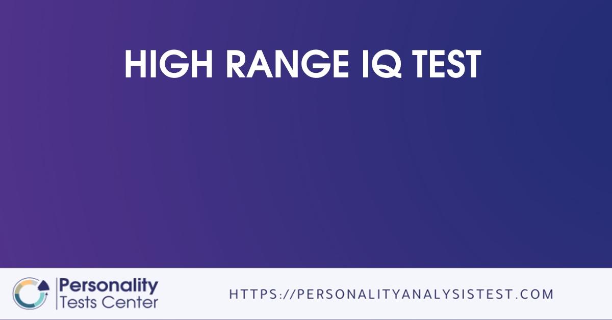 high range iq test