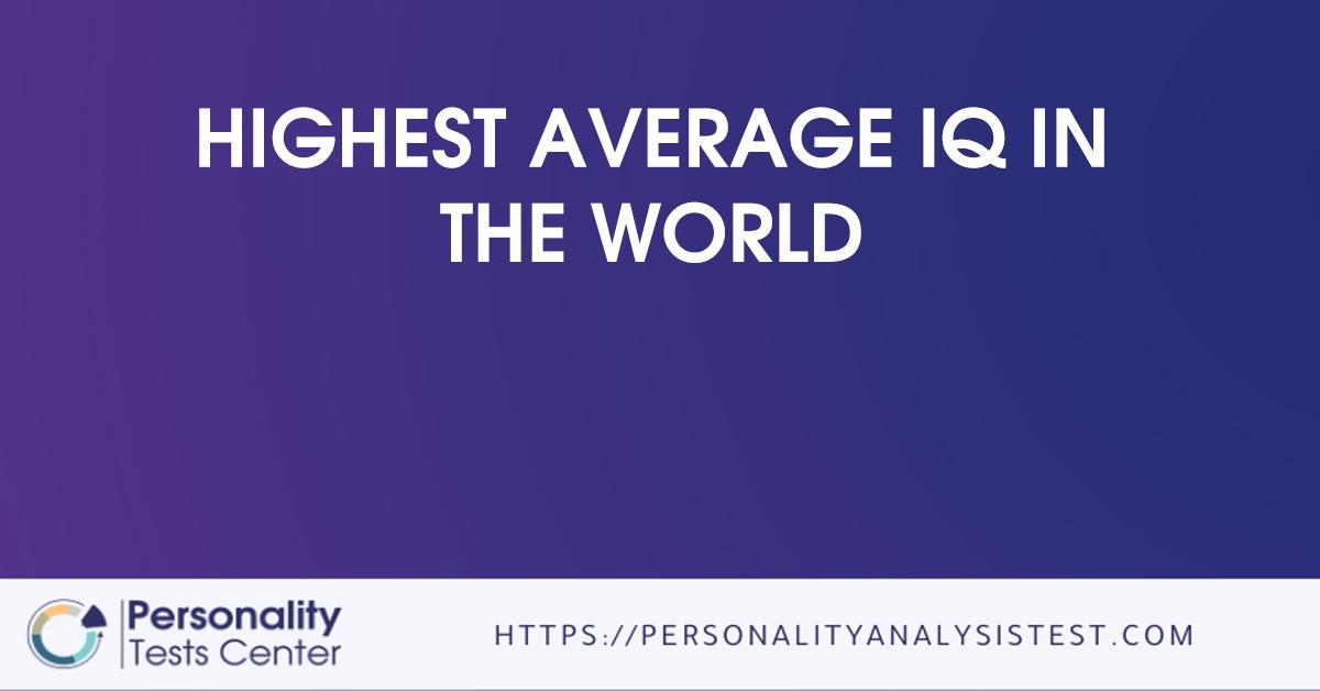 highest average iq in the world
