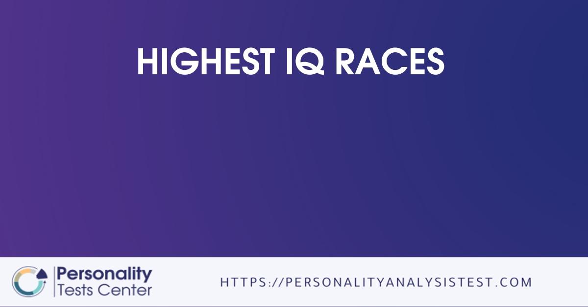 highest iq races