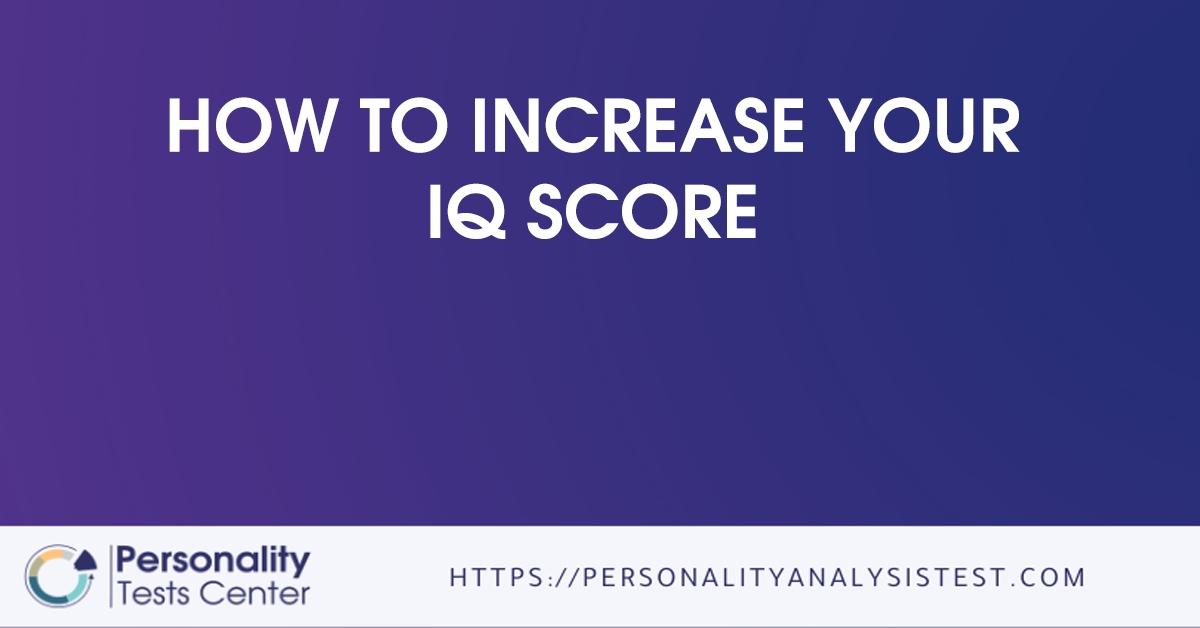 how to increase your iq score