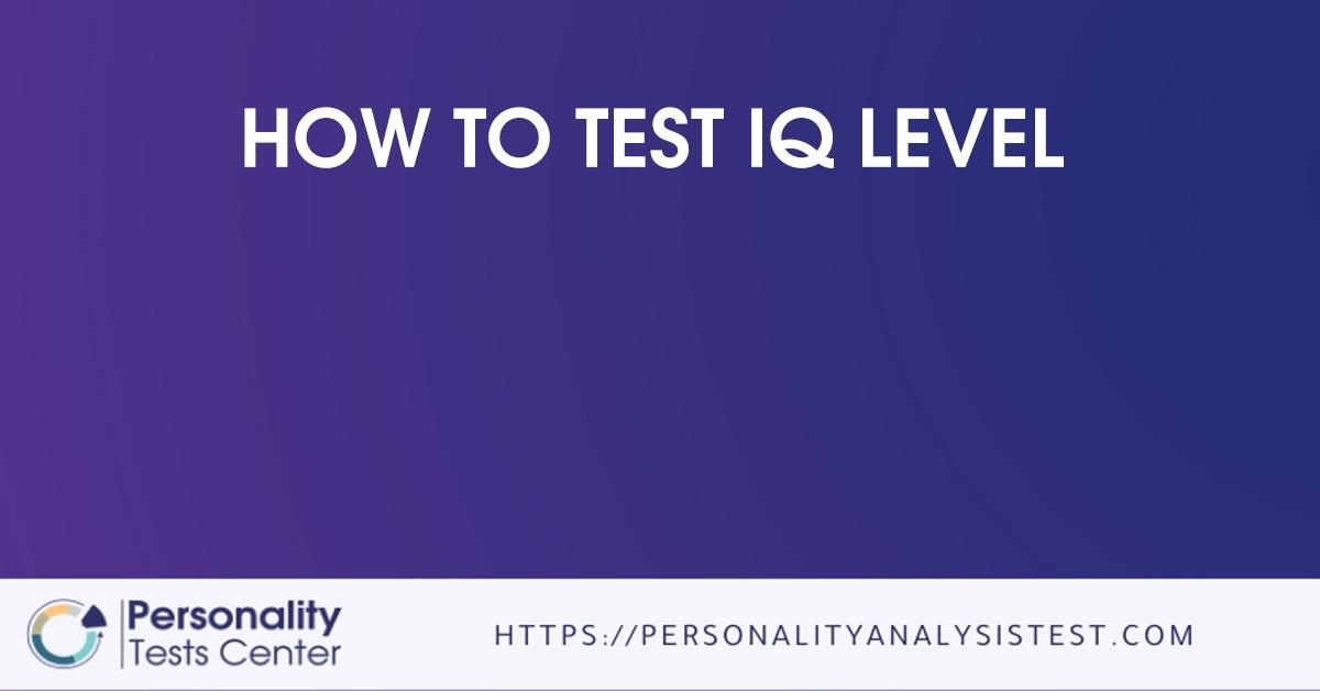 how to test iq level