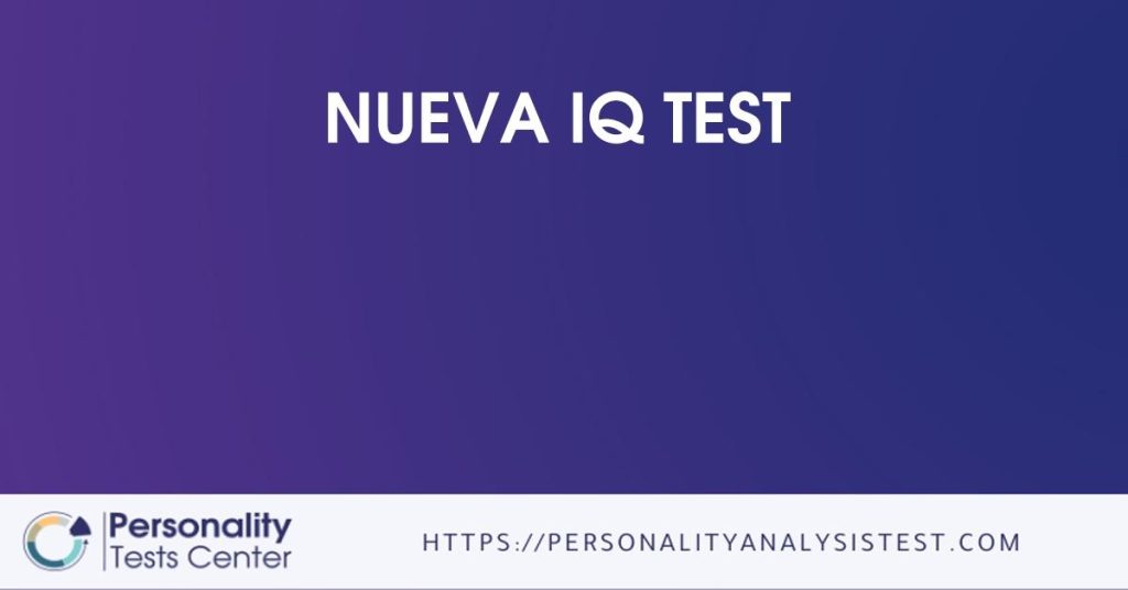 Nueva IQ Test [Guide]